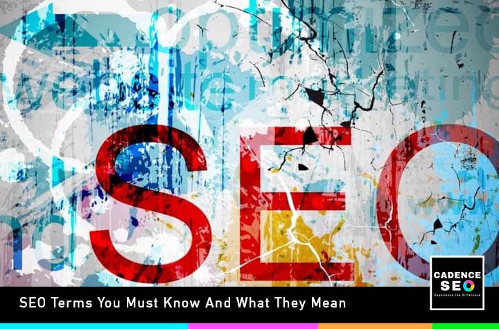 SEO Terms You Must Know And What They Mean