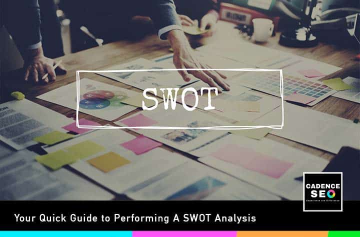 A SWOT Analysis