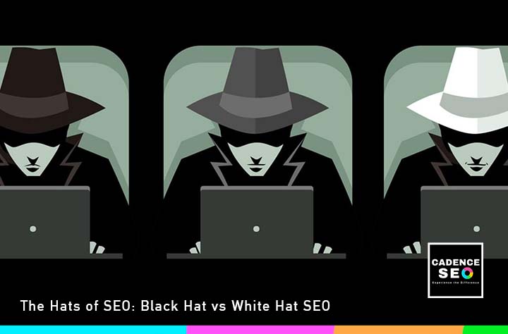 The Hats of SEO: Black Hat vs White Hat SEO