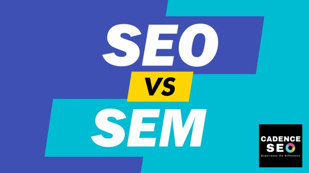 SEO vs SEM