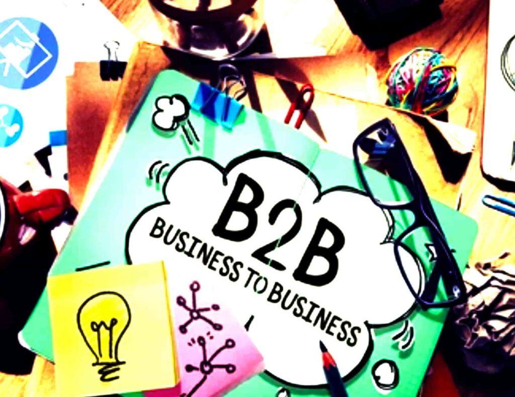 Business to Business marketing