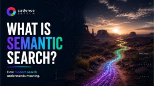 ¿Qué es la búsqueda semántica?