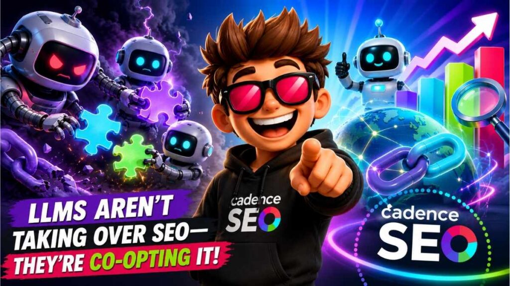 llms are not taking over seo