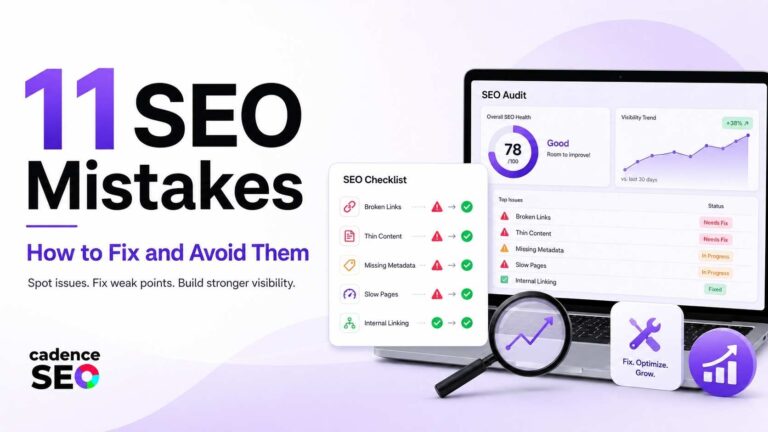 11 Common SEO Mistakes & How to Fix Them