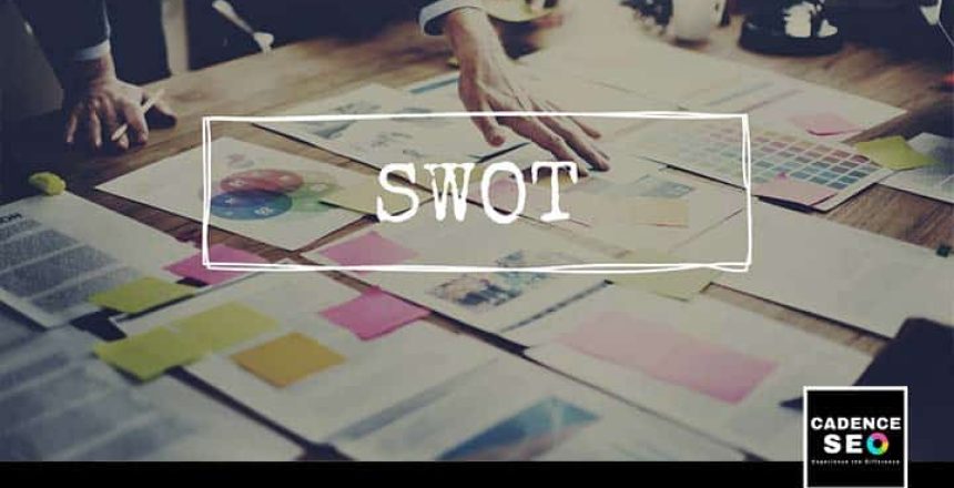 A SWOT Analysis