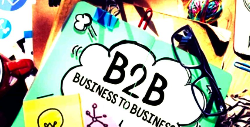 Business to Business marketing