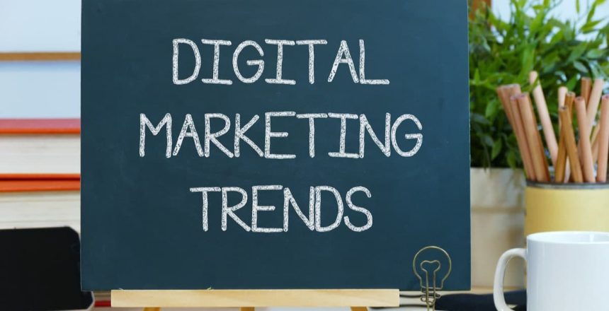 lasting trends in digital marketing